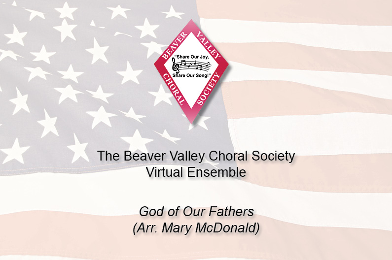 Virtual Ensemble – God of Our Fathers